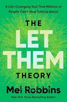 The Let Them Theory