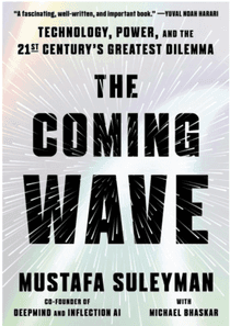 The Coming Wave